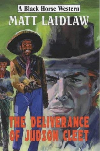 The Deliverance of Judson Cleet