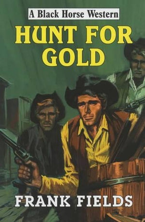 Hunt for Gold