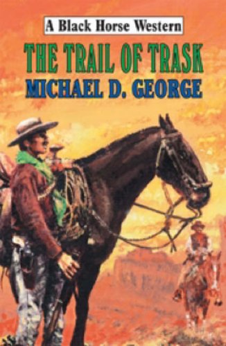 The Trail of Trask