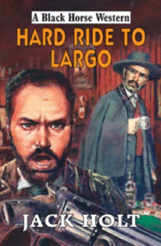 Hard Ride to Largo