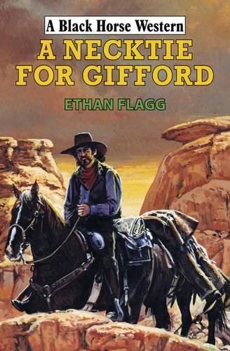 A Necktie for Gifford