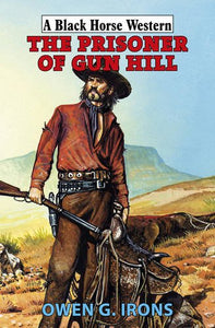 The Prisoner of Gun Hill 