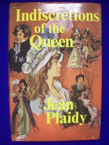 Indiscretions of the Queen