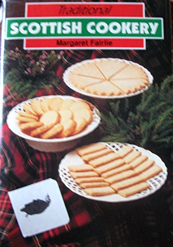 Traditional Scottish Cookery