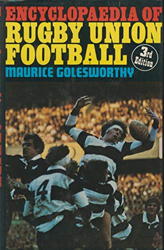 Encyclopaedia of Rugby Union Football