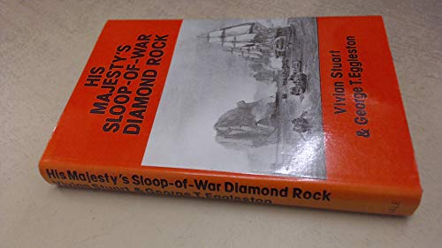 His Majesty's Sloop of War "Diamond Rock"