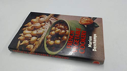 French Vegetable Cookery