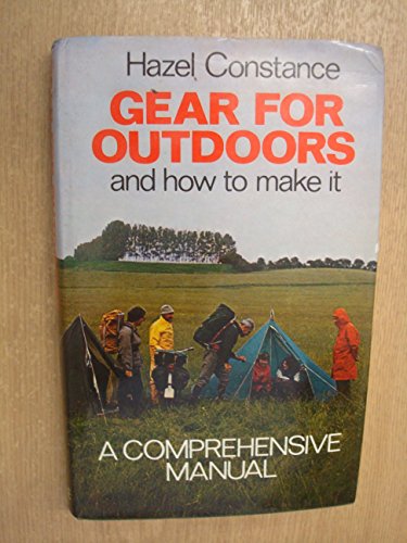 Gear for Outdoors and How to Make it