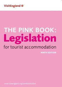 The Pink Book: Legislation for Tourist Accommodation 