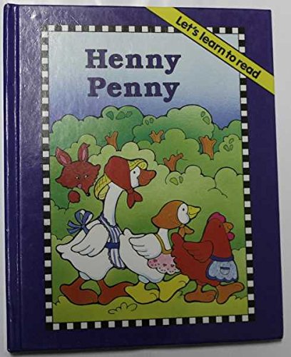 Henny Penny - A Let's Learn to Read Book