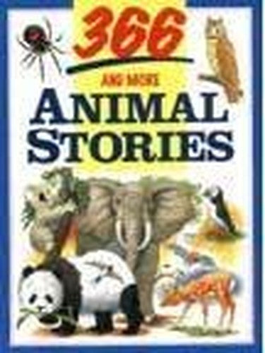 366 and more Animal Stories