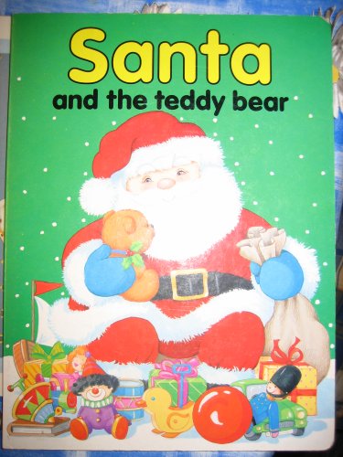 Santa and the Teddy Bear.