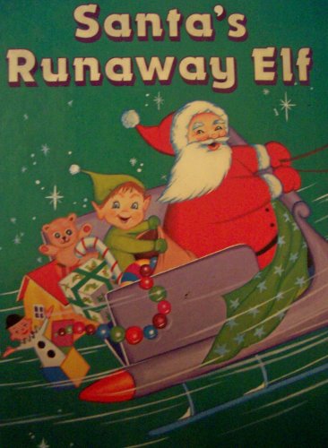 Santa's Runaway Elf