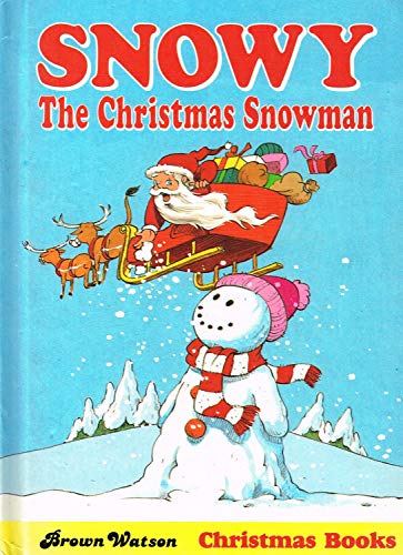 Snowy the Christmas Snowman
