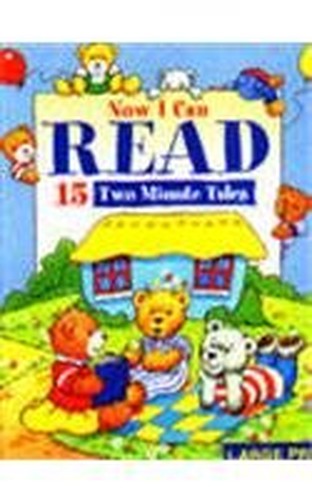 Now I Can Read 15 Two Minute Tales