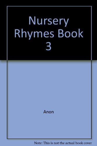 Nursery Rhymes Book 3