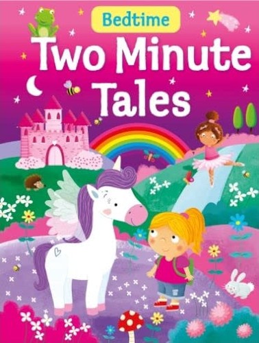 Bedtime Two Minute Tales