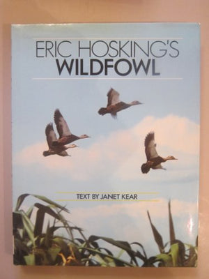 Eric Hosking's Wildfowl