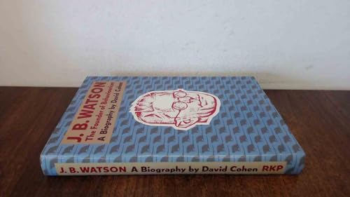 J.B.Watson - The Founder of Behaviourism