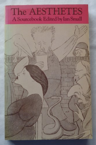 The Aesthetes: A sourcebook