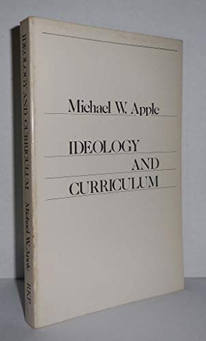 Ideology and Curriculum