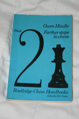 Further Steps in Chess