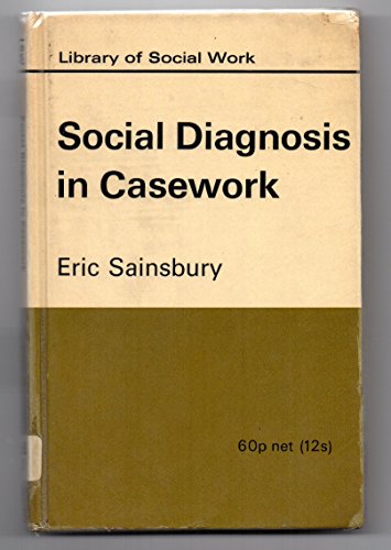 Social Diagnosis in Casework