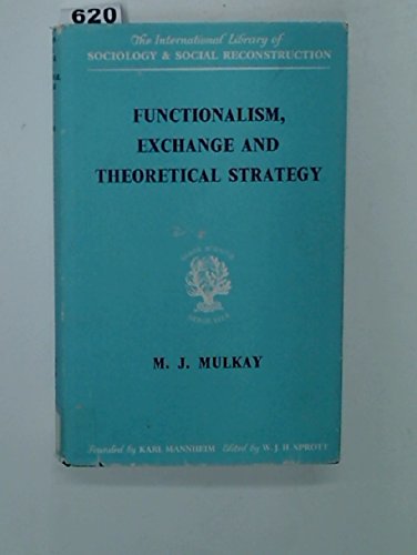 Functionalism, Exchange and Theoretical Strategy