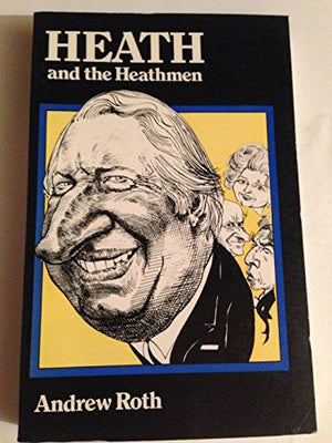 Heath and the Heathmen