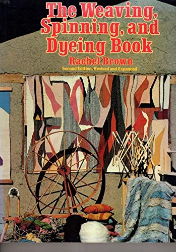 Weaving, Spinning and Dyeing Book