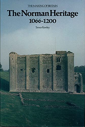 Norman Heritage, 1066-1200
