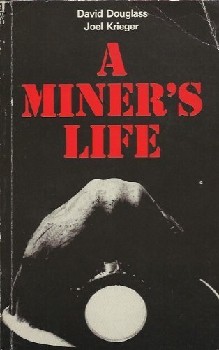 Miner's Life