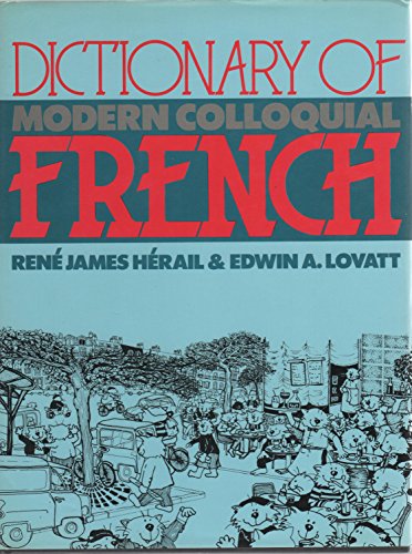 Dictionary of Modern Colloquial French