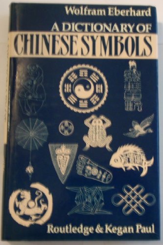 Dictionary of Chinese Symbols