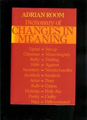 Dictionary of Changes in Meaning