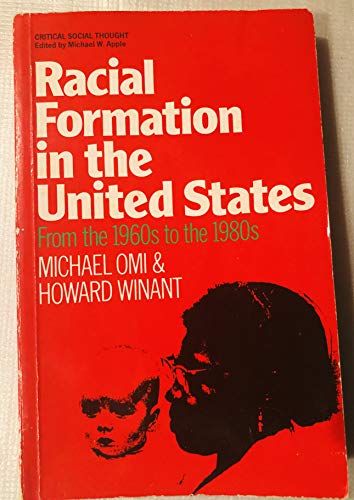Racial Formation in the United States