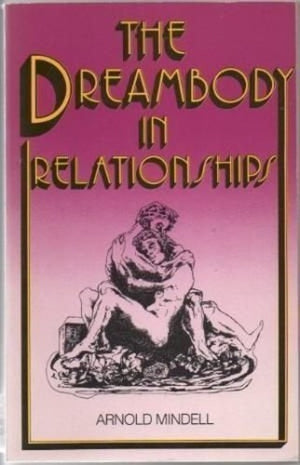 Dream Body in Relationships