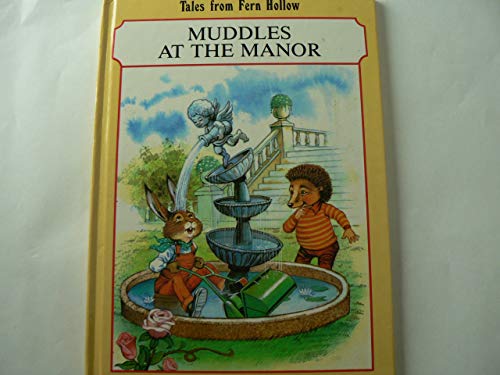 Muddles at the Manor
