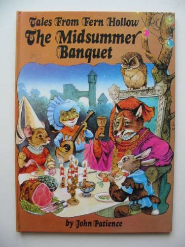 The Midsummer Banquet (Tales from Fern Hollow)