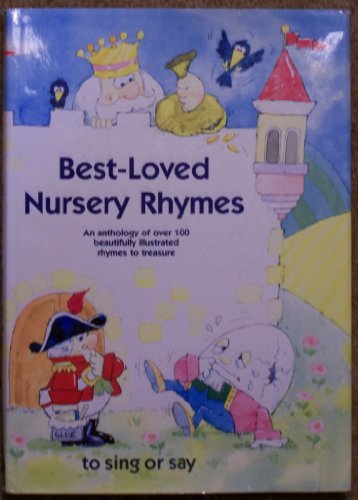 Best Loved Nursery Rhymes to Sing or Say