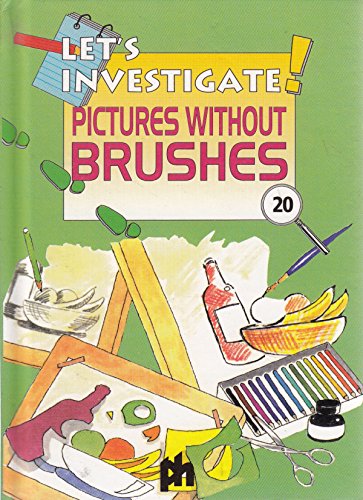 Pictures without Brushes