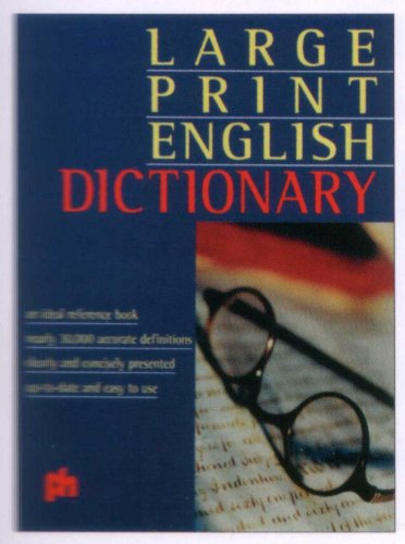 Large Print English Dictionary