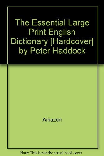The Essential Large Print English Dictionary