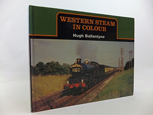 Western Steam in Colour: No. 1