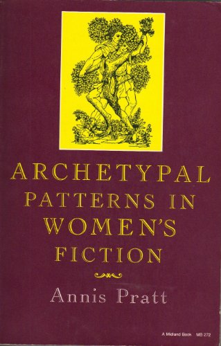 Archetypal Patterns in Women's Fiction