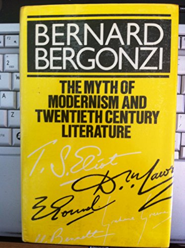 Myth of Modernism and Twentieth Century Literature