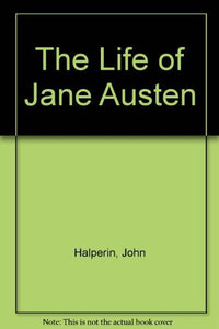 The Life of Jane Austen 