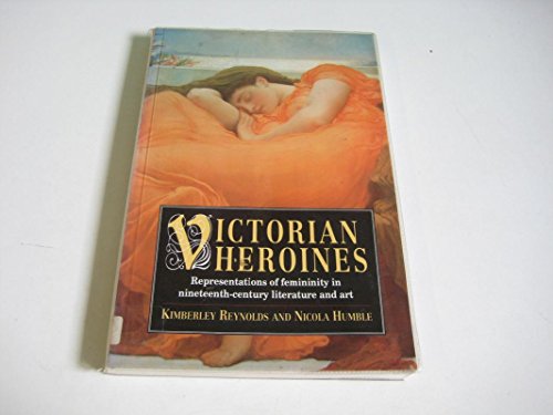 Victorian Heroines