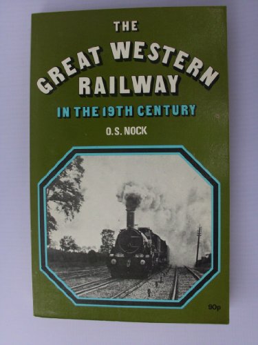 G.W.R. in the 19th Century