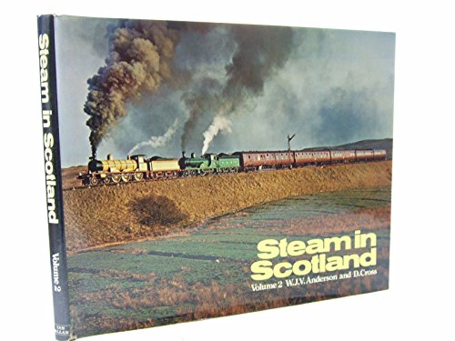 Steam in Scotland: v. 2